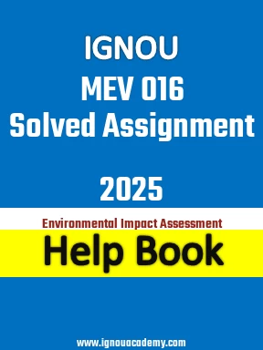 IGNOU MEV 016 Solved Assignment 2025
